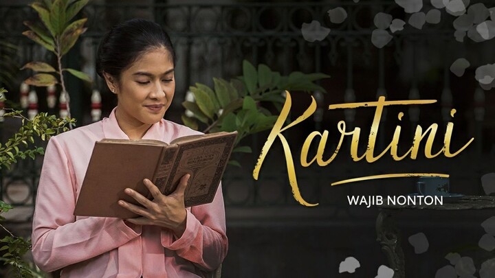Kartini: Princess of Java (2017) INDONESIA
