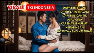 KISAH NYATA TKI INDONESIA DISURUH MELAYANI BOSNYA KARNA DIVONIS MANDUL ,BERUJUNG CINTA & PERNIKAHAN