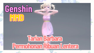 [Genshin, MMD] Tarian Barbara "Permohonan Ribuan Lentera"