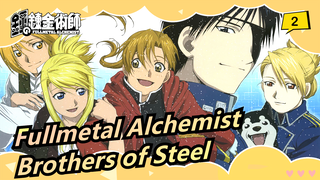 Fullmetal Alchemist|[Epic/Story]Brothers of Steel_2
