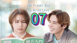 🇯🇵 The Proper Way to Write Love Episode 7 [Eng sub]