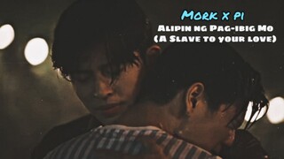 Mork x Pi | Alipin ng Pag-ibig Mo (Fish Upon The Sky) [BL]