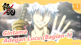 Gintama |Adegan Lucu (Bagian 1）_1