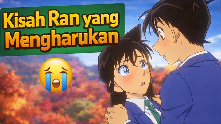 Akhirnya Jadian! Momen Shinichi & Ran yang Bikin Senyum 😊