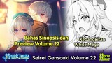 Bahas Sinopsis dan Preview Light Novel Seirei Gensouki Volume 22