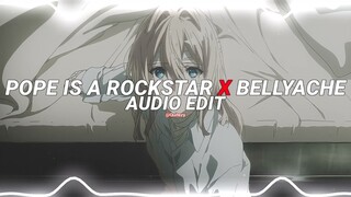 pope is a rockstar x bellyache - sales & billie eilish [edit audio]