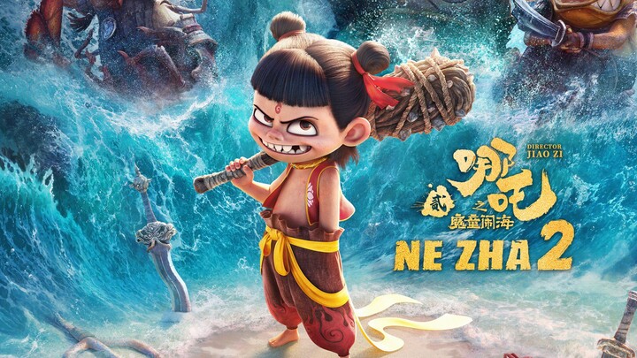 Nezha 2 full movie HD