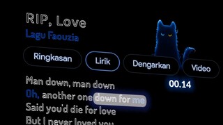 lirik lagu [ R.I.P LOVE ] ☠❤