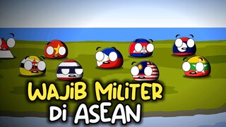 Wajib Militer Asean