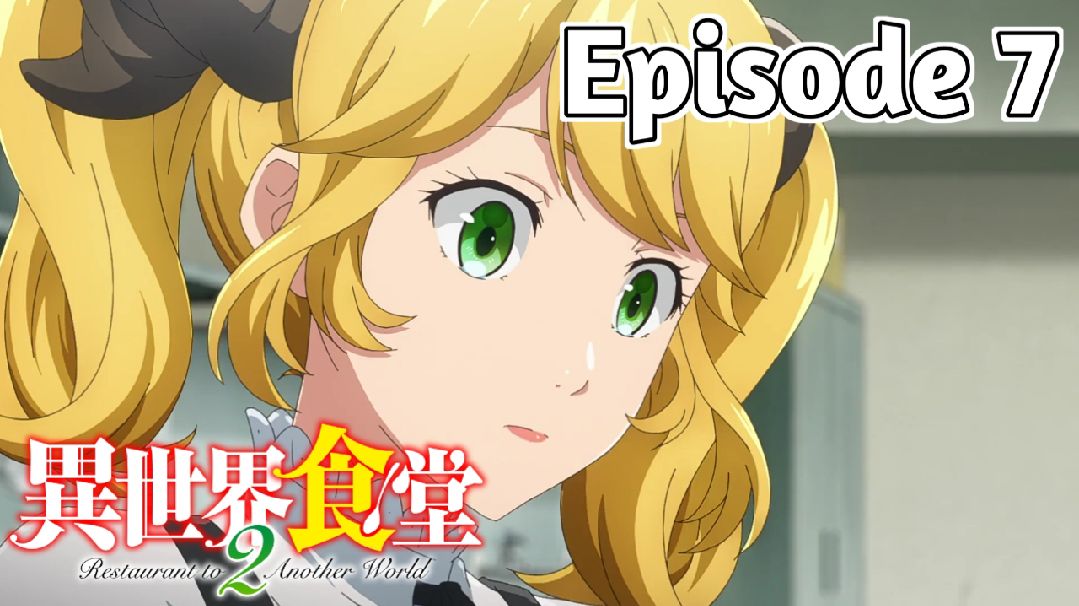 Isekai Shokudou Ep. 7-3 – Xenodude's Scribbles