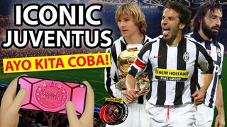 GW DAPATKAN ICONIC JUVENTUS DAN BERTEMU LAWAN HEBAT! DI BANTAI ATAU TERBANTAI? TETAP BIKIN NGAKAK!