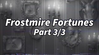 There & Back Again | Frostmire Fortunes - Episode 3