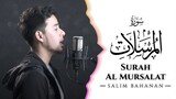 SALIM BAHANAN || SURAT AL MURSALAT