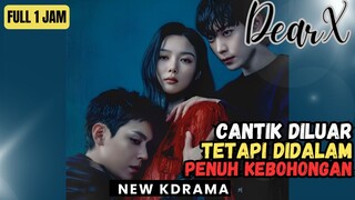 DEAR X EPISODE 01-04 SUB INDO
