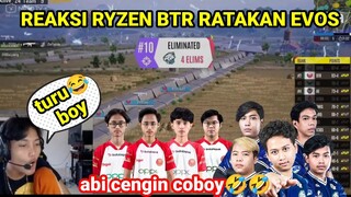 BTR RYZEN CENGIN MICROBOY KETIKA BTR RATAKAN EVOS || TURU DEK