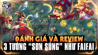 [Liên Quân] Đánh Giá và Phân Tích 3 Tướng "Sơn Súng" như fai fai | Chi Tiết Sổ Sứ Mệnh 36 TNG