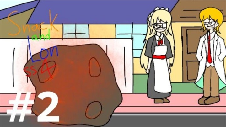 Snack and lon ss4 ep2 ตอน:เมดหรือเมีย