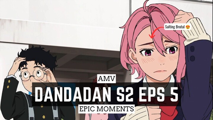 Dandadan Season 2 Episode 5 [AMV] 😍