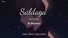 SG Wannabe 🌺💦🌺 Saldaga (살다가) 'As I Lived'