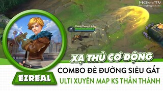 Liên Minh Tốc Chiến | Mua Ezreal leo rank dễ quá, xạ thủ cơ động cấu rỉa đè đường siêu gắt