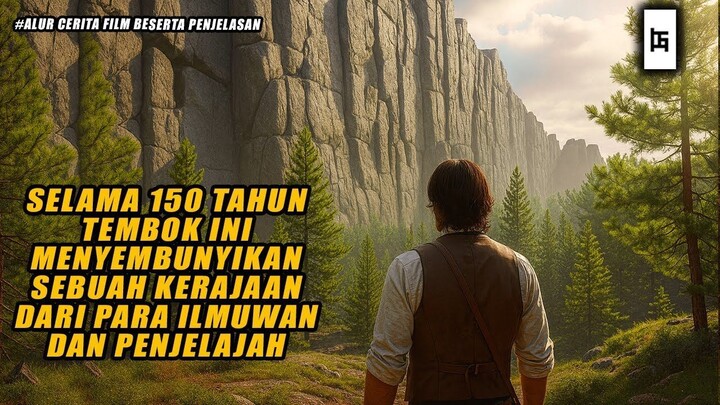 SELAMA 150 TAHUN KERAJAAN INI TERSEMBUNYI DARI DUNIA MANUSIA - ALUR CERITA FILM