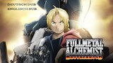 Fullmetal Alchemist: Brotherhood • Episode 02 • Deutsch Dub • Englisch Sub