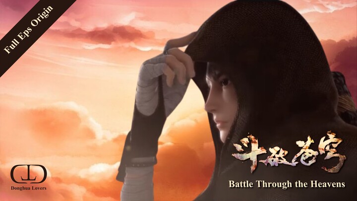 《斗破苍穹》Battle Through the Heavens Full Eps Origin #btth #battlethoughtheheaven #wetv #donghua