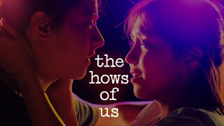 The Hows of Us (Filipino RomCom)