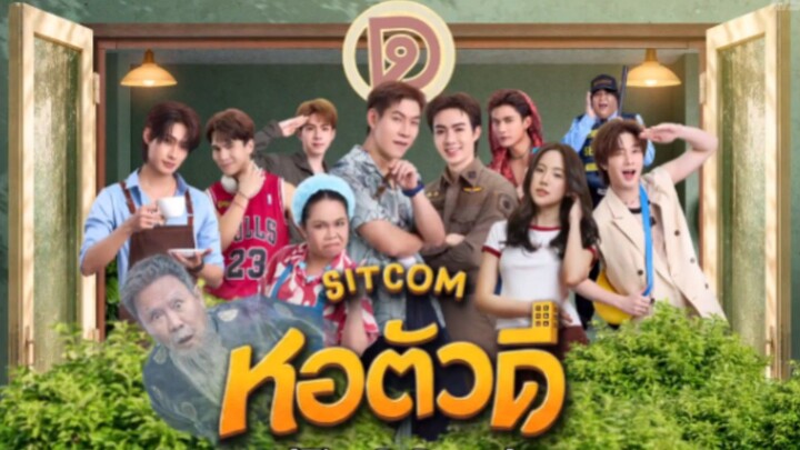 หอตัวดี (The D DORM) EP.2