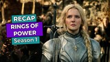 Rings of Power: Season 1 RECAP
