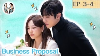 เล่าเรื่อง นัดบอดวุ่นลุ้นรักท่านประธาน EP 3-4 | Business Proposal [SPOIL]