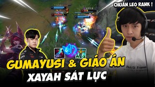 BÌNH LUẬN RANK HÀN: GUMAYUSI VÀ GIÁO ÁN XAYAH SÁT LỰC & TRIỆU HỒI AERY GÂY SÁT THƯƠNG CỰC ẢO
