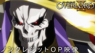 TVアニメ「オーバーロードⅡ」ノンクレジットOP映像【OxT「GO CRY GO」】