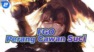 [FGO] Pesta Perang Cawan Suci, Fantasi Mulia_2