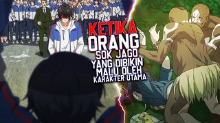 8 Anime Ketika Karakter Utama Berhadapan Dengan Orang Yang Sok Jago