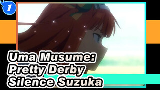 [Uma Musume: Pretty Derby / Silence Suzuka] Kuda Pelarian yang Legendaris_1