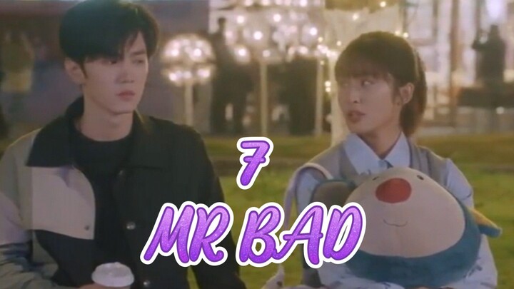 Ep. 7 MR.BAD (english sub)