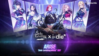 【i-dle】梦幻联动! 《ARISE》音频试听(中字)  |手游《我独自升级: 崛起》OST(250703)