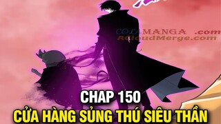 Cửa Hàng Sủng Thú Siêu Thần Chap 150 | Truyện Tranh Thuyết Minh | Lệ Phi Vũ