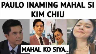 PAULO AVELINO INAMING MAHAL SI KIM CHIU