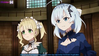 Thuyết Minh Gia Sư Của Công Tước Tiểu Thư Tập 4 TV370HAY Official