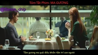 Tóm Tắt Phim Kinh Dị- MA GƯƠNG #reviewfilm