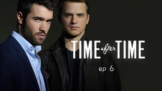 time after time ep 6
