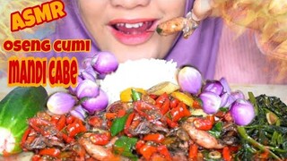 ASMR OSENG BABY CUMI MANDI CABE🔥PEDASNYA MENYIKSA 🔥 LALAPAN|| ASMR MUKBANG INDONESIA