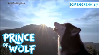 Prince of Wolf Episode 17 Tagalog Dubbed