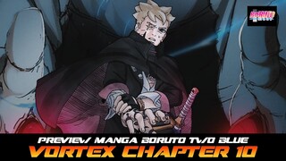 PREVIEW MANGA BORUTO TWO BLUE VORTEX CHAPTER 10