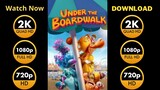 under the boardwalk 2023  Watch Full Movie : Link Descriptinon
