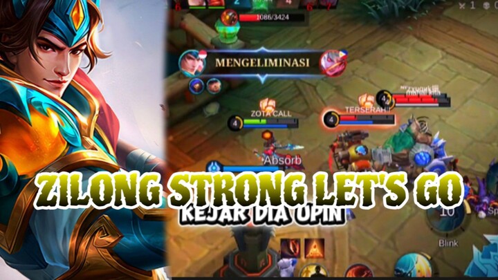 ZILONG STRONG LET'S GO