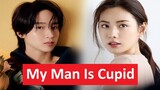 My Man is Cupid 내 남자는 큐피드 (2023) | Korean Drama