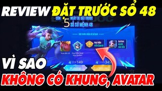 Liên Quân | Review Đặt Trước Sổ Sứ Mệnh 48 Chưa Nhận Được Khung Avatar làm sao để nhận